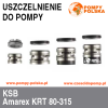 Uszczelnienie pompy KSB Amarex KRT 80-315 -dolne